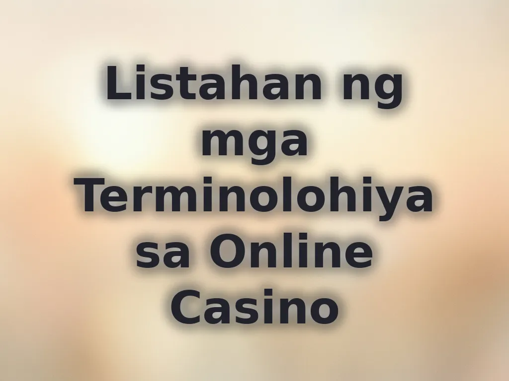 Casino Terminology